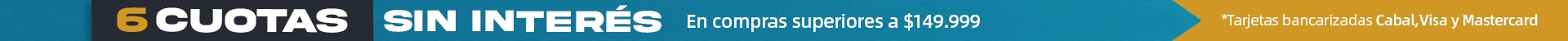 6 cuotas sin interés en compras superiores a $149.999
