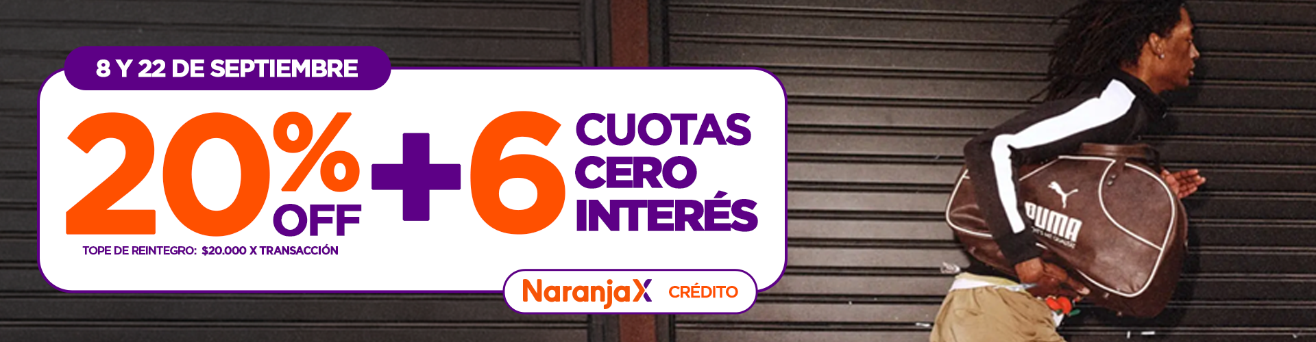 20% OFF + 6 cuotas sin interés con tarjeta de crédito Naranja X 